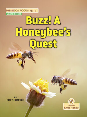 cover image of Buzz! a Honeybee's Quest